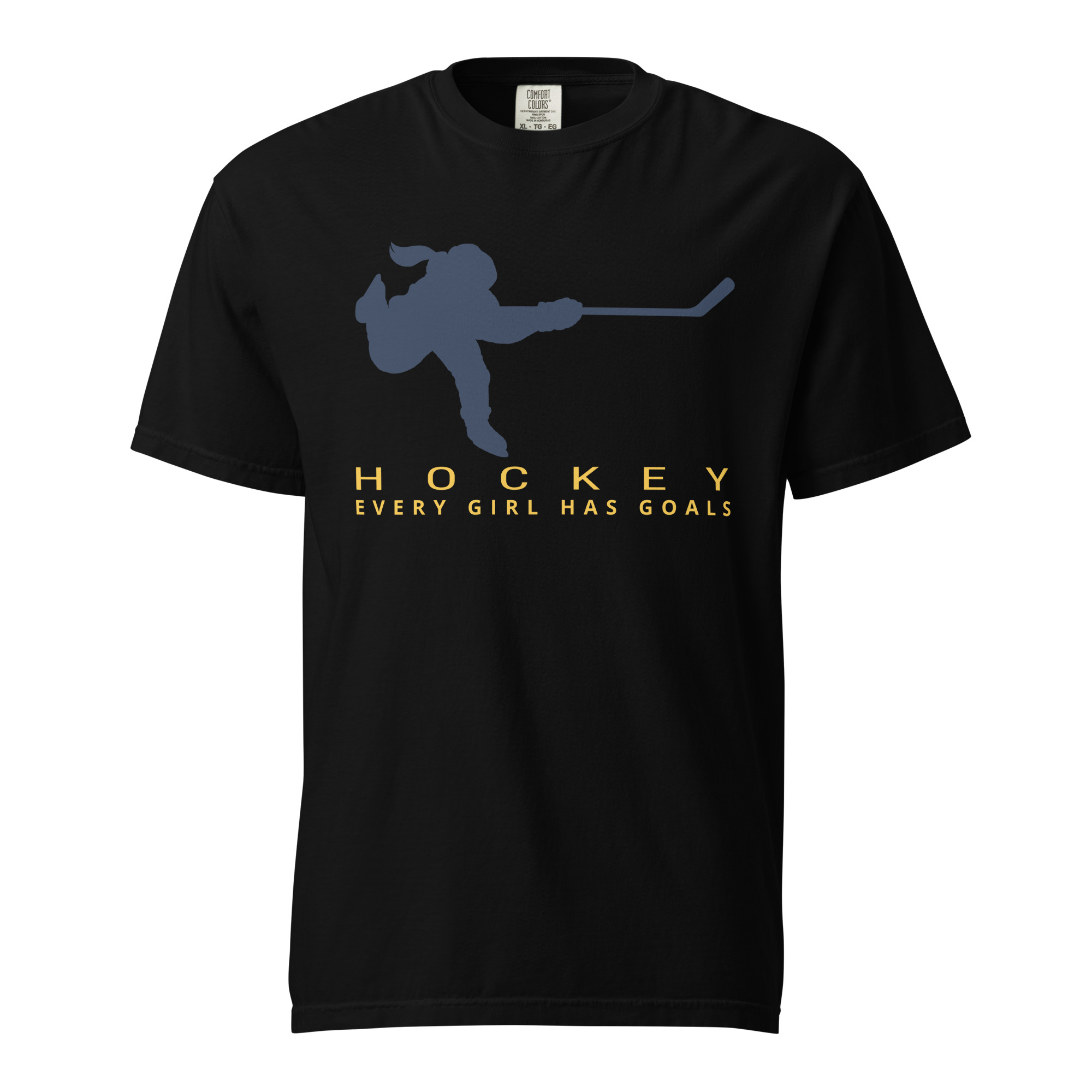 HOCKEY Every Girl Has Goals (Blue & Yellow Edition) Unisex garment-dyed heavyweight t-shirt